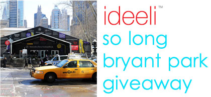 ideeli Bryant Park Giveaway