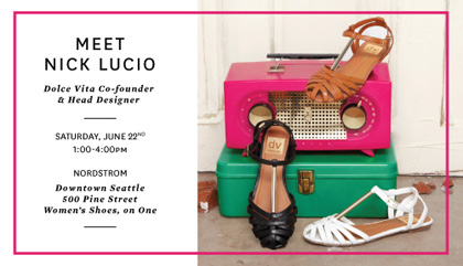 Meet Dolce Vita Designer at Nordstrom Seattle